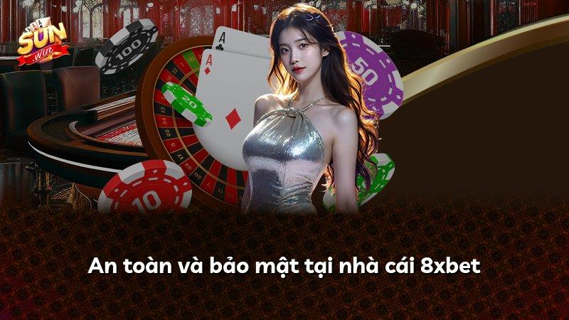 An toàn và bảo mật tại nhà cái 8xbet