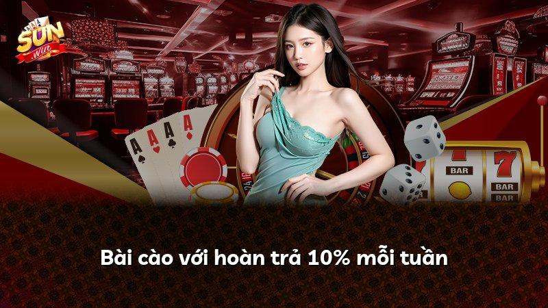 Bài cào với hoàn trả 10% mỗi tuần