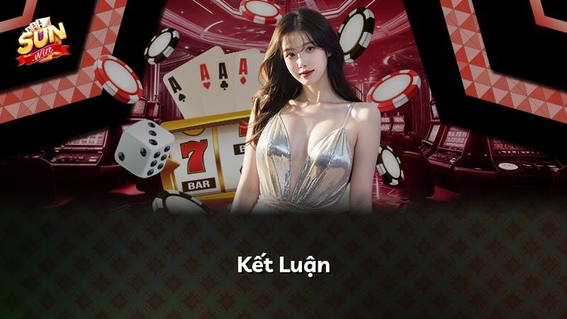 Kết Luận