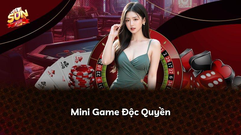 Mini Game Độc Quyền