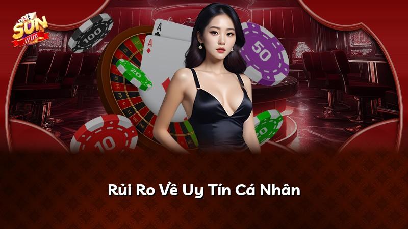 Rủi Ro Về Uy Tín Cá Nhân